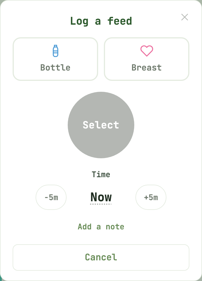 The Log a feed sheet: Bottle and Breast side by side, a large Select button, and the time showing Now with buttons to nudge it five minutes either way.